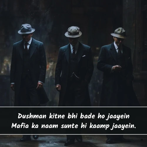 Mafia Shayari in English Mafia Shayari in English